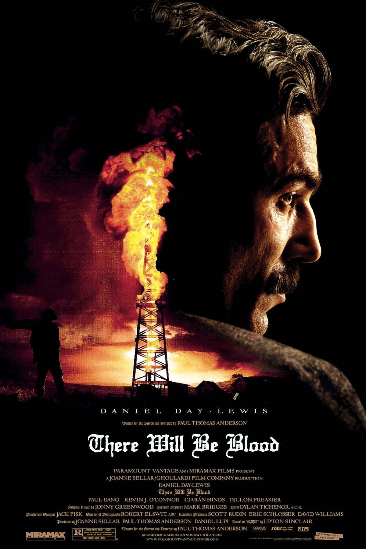 There Will Be Blood (2007)